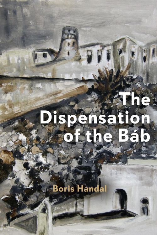 Produktbild: The Dispensation of the B&aacute;b