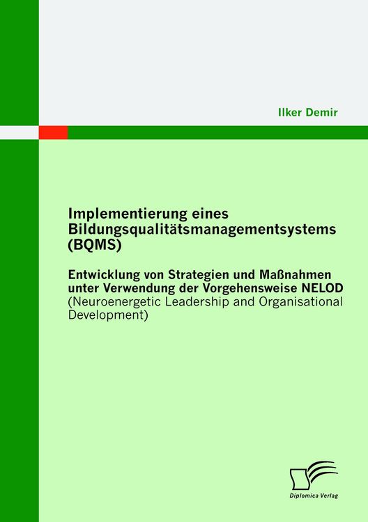 Produktbild: Implementierung eines Bildungsqualit&auml;tsmanagementsystems (BQMS): Entwicklung von