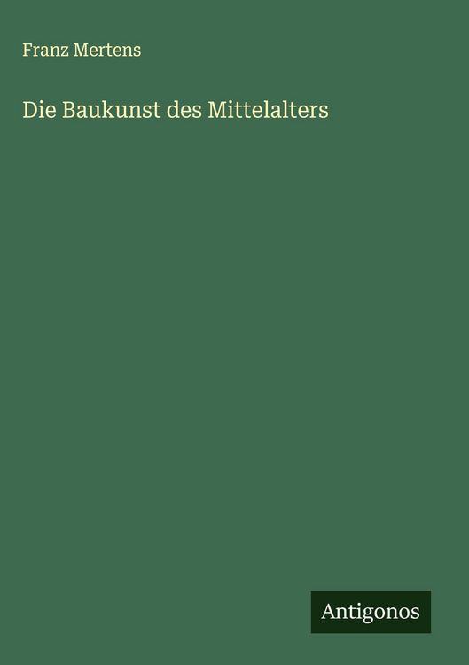 Produktbild: Die Baukunst des Mittelalters