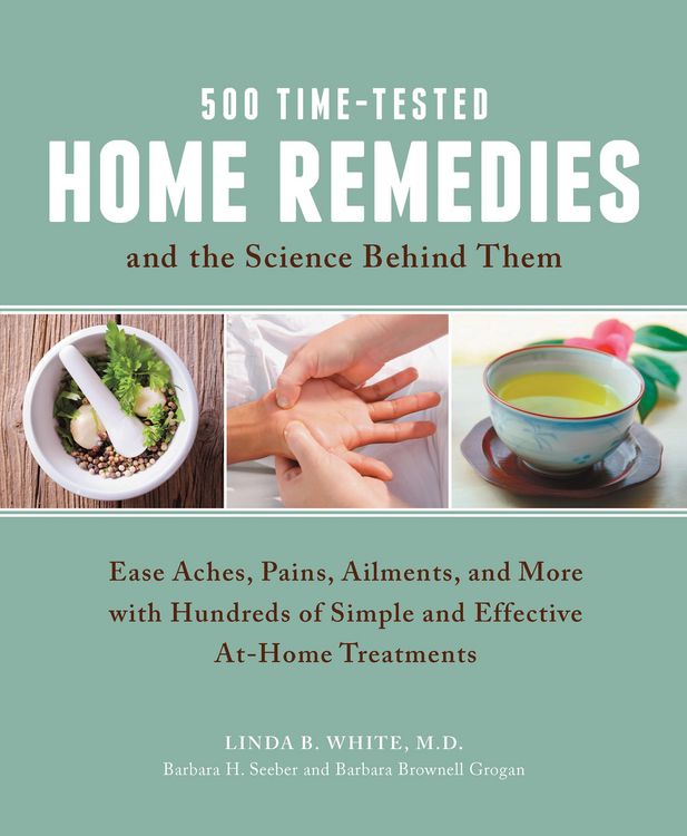Produktbild: 500 Time-Tested Home Remedies and the Science Behind Them