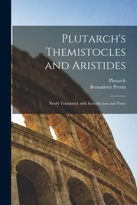 Produktbild: Plutarch's Themistocles and Aristides [microform]; Newly Translated, With Introduction and Notes