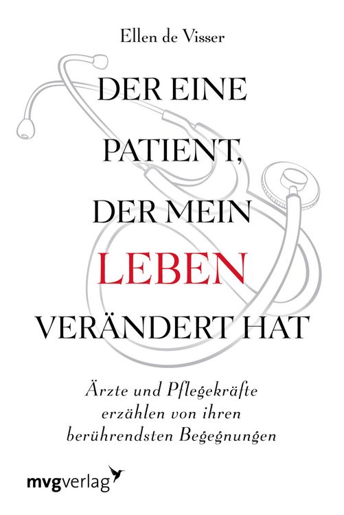 Produktbild: Der eine Patient, der mein Leben ver&auml;ndert hat
