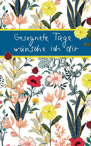 Produktbild: Gesegnete Tage w&uuml;nsche ich dir
