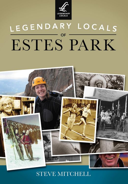 Produktbild: Legendary Locals of Estes Park
