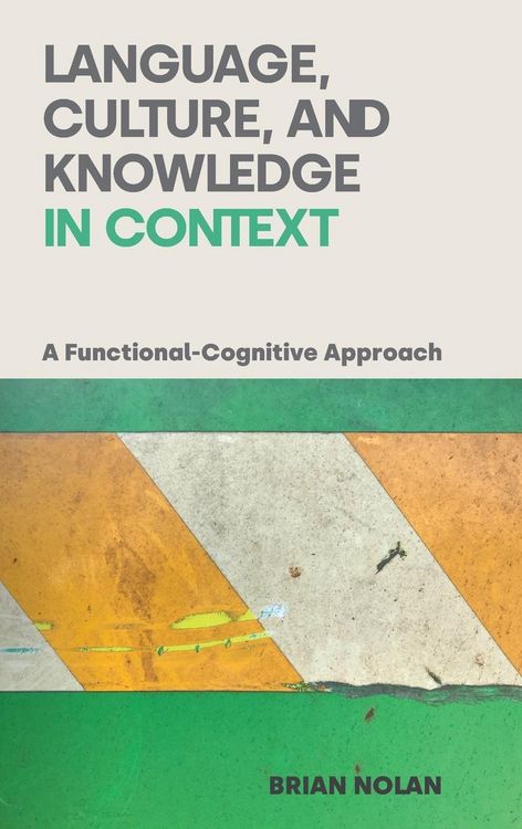 Produktbild: Nolan, B: Language, Culture, and Knowledge in Context
