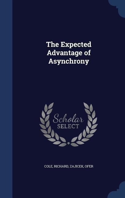 Produktbild: The Expected Advantage of Asynchrony