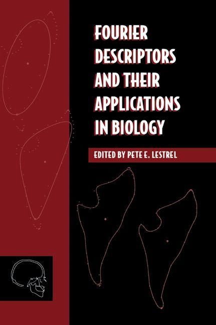 Produktbild: Fourier Descriptors and Their Applications in Biology