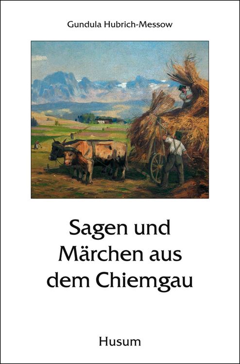 Produktbild: Sagen und M&auml;rchen aus dem Chiemgau