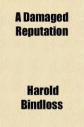 Produktbild: A Damaged Reputation