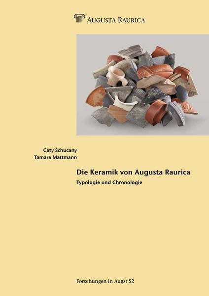 Produktbild: Die Keramik von Augusta Raurica