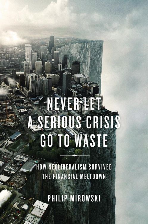 Produktbild: Never Let a Serious Crisis Go to Waste