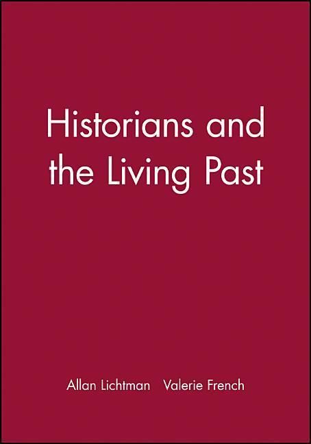 Produktbild: Historians and the Living Past