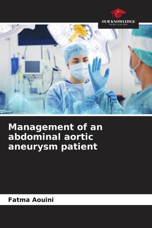 Produktbild: Management of an abdominal aortic aneurysm patient