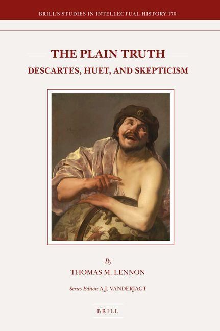 Produktbild: The Plain Truth: Descartes, Huet, and Skepticism