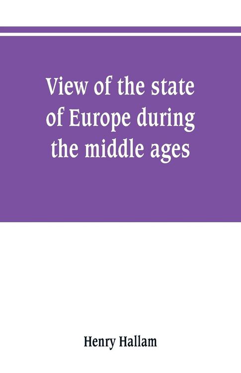 Produktbild: View of the state of Europe during the middle ages