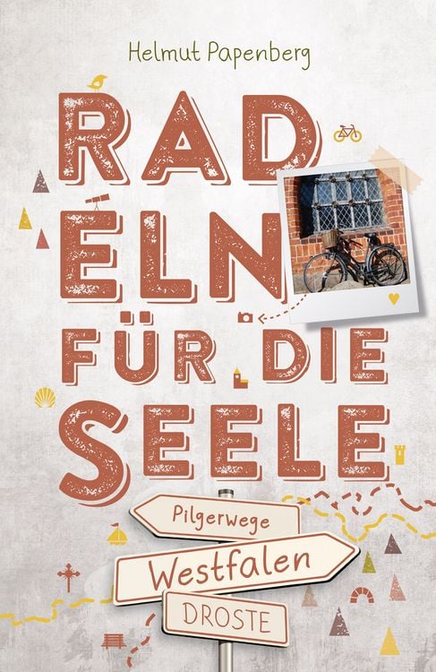 Bild vom Artikel Westfalen - Pilgerwege. Radeln für die Seele vom Autor Helmut Papenberg