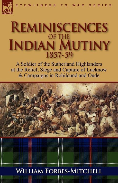 Produktbild: Reminiscences of the Indian Mutiny 1857-59