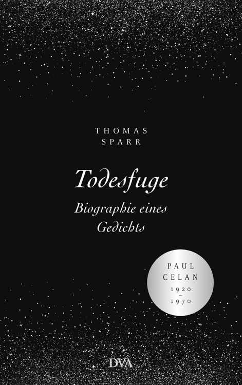 Produktbild: Todesfuge - Biographie eines Gedichts