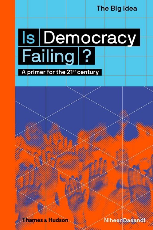 Produktbild: Is Democracy Failing? (the Big Idea Series)