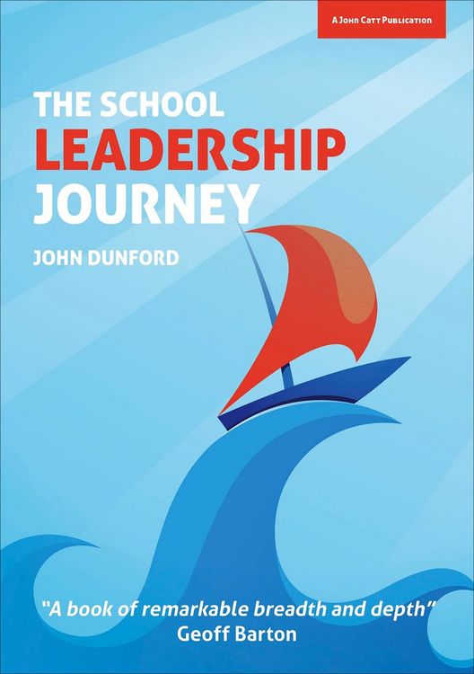 Produktbild: The School Leadership Journey: What 40 Years in Education Has Taught Me About Leading Schools in an Ever-Changing Landscape