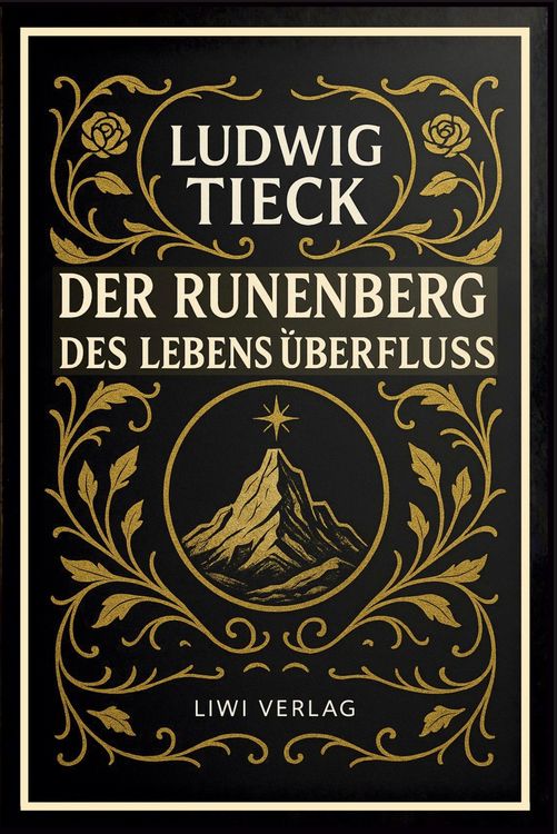 Produktbild: Der Runenberg / Des Lebens &Uuml;berflu&szlig;