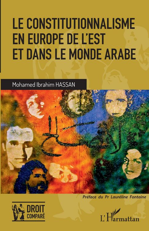 Produktbild: Le constitutionnalisme en Europe de l'Est et dans le monde arabe