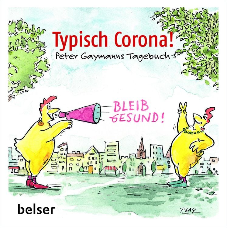 Produktbild: Typisch Corona. Peter Gaymanns Tagebuch
