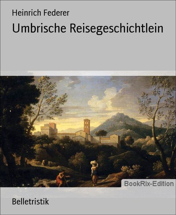 Produktbild: Umbrische Reisegeschichtlein