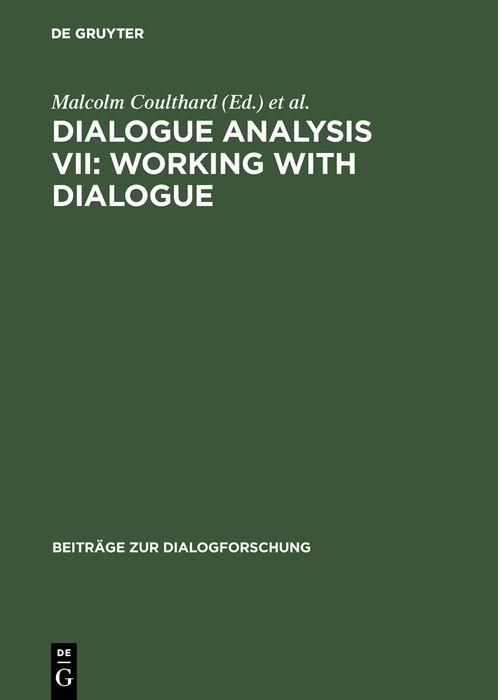 Produktbild: Dialogue Analysis VII: Working with Dialogue