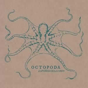 Produktbild: Lofoten Cello Duo: Octopoda