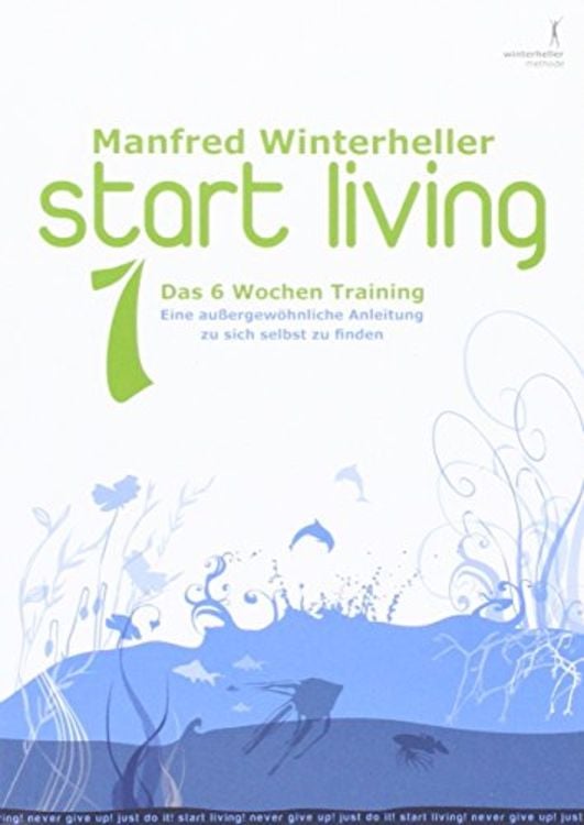 Produktbild: Start living 1 - Das 6 Wochen Training
