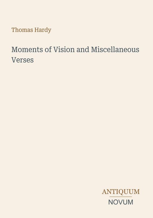 Produktbild: Moments of Vision and Miscellaneous Verses