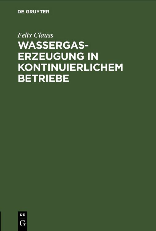 Produktbild: Wassergas-Erzeugung in kontinuierlichem Betriebe