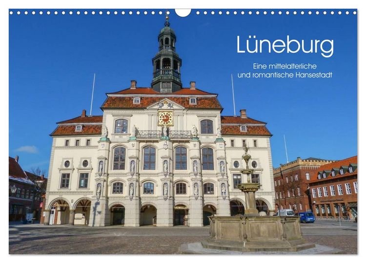 Produktbild: L&uuml;neburg - Eine mittelalterliche und romantische Hansestadt (Wandkalender 2026 DIN A3 quer), CALVENDO Monatskalender