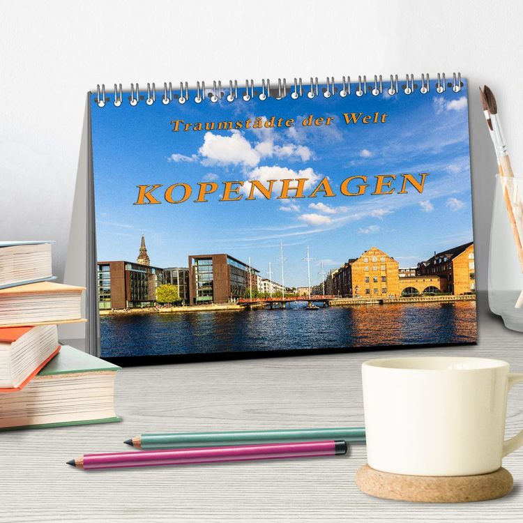 Produktbild: Kopenhagen - Traumst&auml;dte der Welt (Tischkalender 2026 DIN A5 quer), CALVENDO Monatskalender