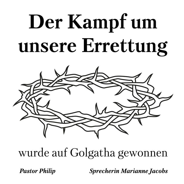 Produktbild: Der Kampf um unsere Errettung wurde auf Golgatha gewonnen