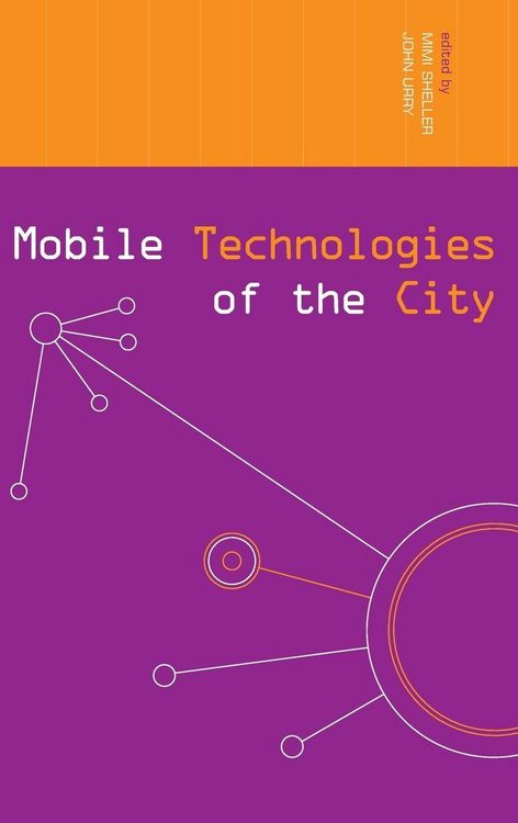 Produktbild: Mobile Technologies of the City