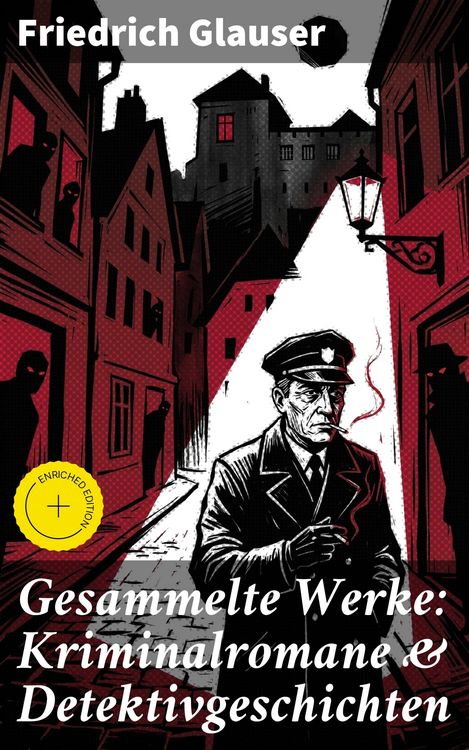 Produktbild: Gesammelte Werke: Kriminalromane & Detektivgeschichten