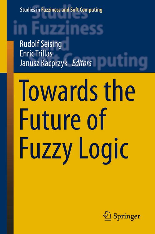 Produktbild: Towards the Future of Fuzzy Logic