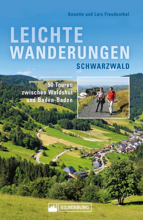 Produktbild: Leichte Wanderungen Schwarzwald. Wanderf&uuml;hrer mit 50 Touren zwischen Waldshut und Baden-Baden.