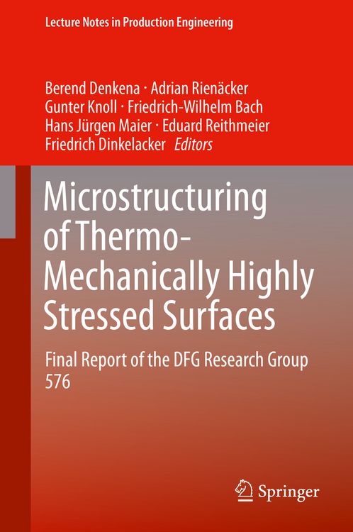Produktbild: Microstructuring of Thermo-Mechanically Highly Stressed Surfaces