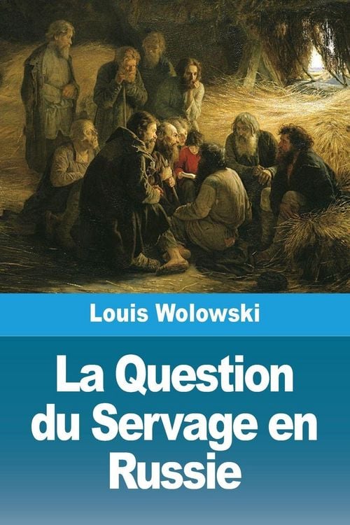 Produktbild: La Question du Servage en Russie