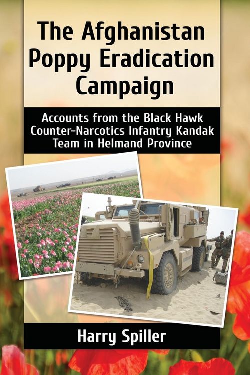 Produktbild: The Afghanistan Poppy Eradication Campaign
