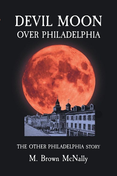 Produktbild: Devil Moon Over Philadelphia