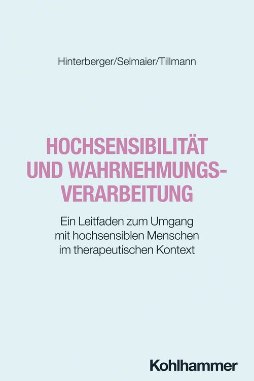 Produktbild: Hochsensibilit&auml;t und Wahrnehmungsverarbeitung