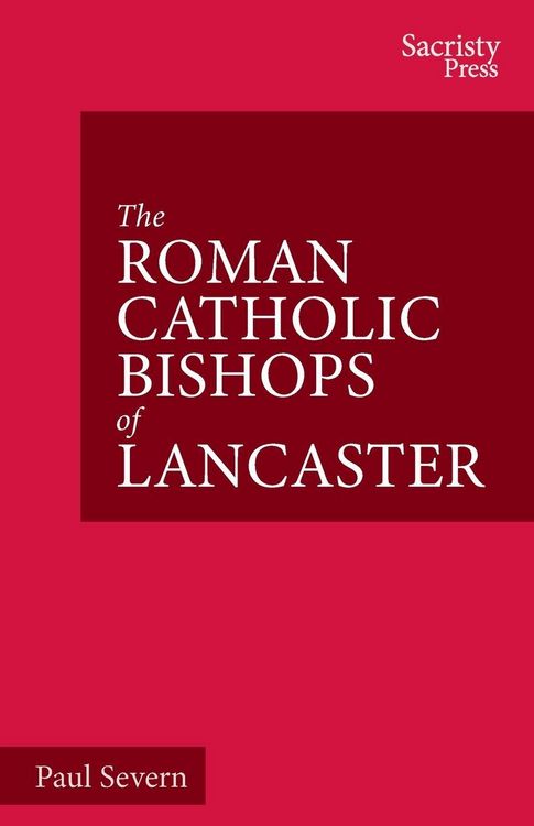 Produktbild: The Roman Catholic Bishops of Lancaster
