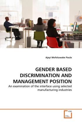 Produktbild: Mofoluwake Paula, a: Gender Based Discrimination and Managem
