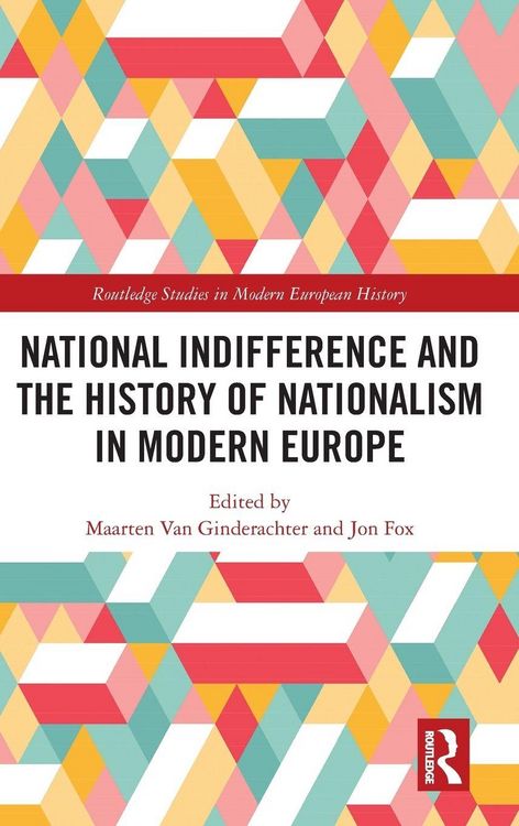 Produktbild: National indifference and the History of Nationalism in Modern Europe