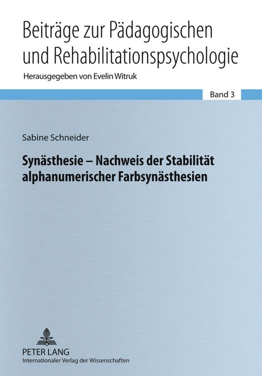 Produktbild: Syn&auml;sthesie &ndash; Nachweis der Stabilit&auml;t alphanumerischer Farbsyn&auml;sthesien