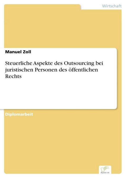 Produktbild: Steuerliche Aspekte des Outsourcing bei juristischen Personen des &ouml;ffentlichen Rechts
